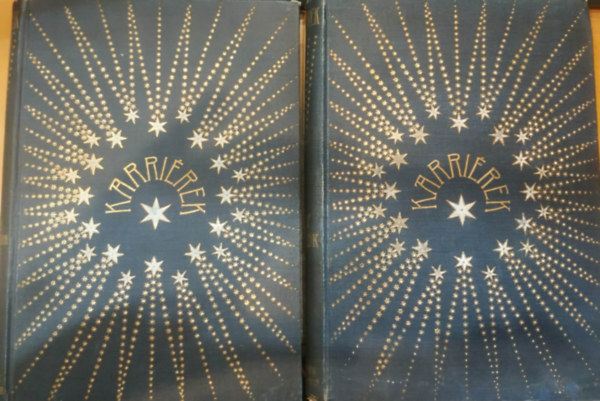 2 db Karriérek: Nagy tudósok + Amerika koronázatlan királyai antikvár