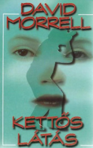David Morrel: Kettős látás antikvár