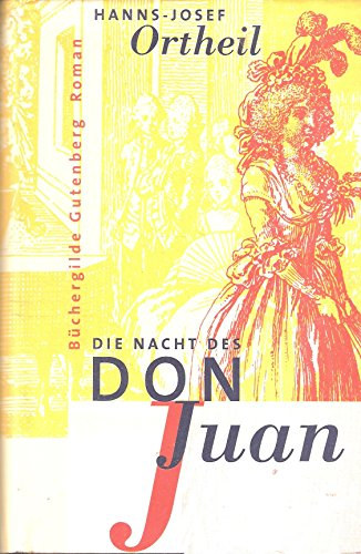 Hanns-Josef Ortheil: Die Nacht des Don Juan antikvár