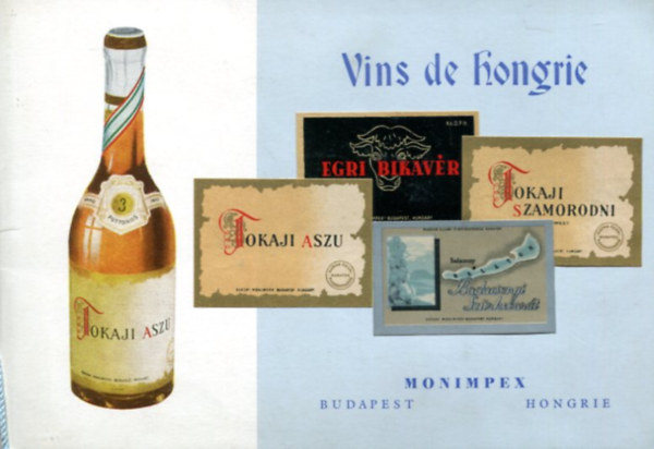 Nincs feltüntetve: Vins de Hongrie antikvár