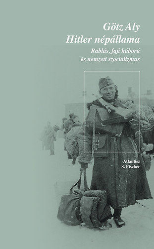 Aly Götz: Hitler népállama antikvár