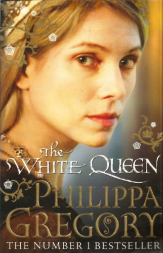Philippa Gregory: The White Queen antikvár