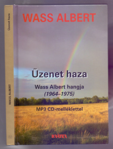 Wass Albert: Üzenet haza - Wass Albert hangja (1964-1975) MP3 CD-melléklettel antikvár