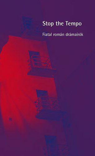 Stop the Tempo - Fiatal román drámaírók antikvár