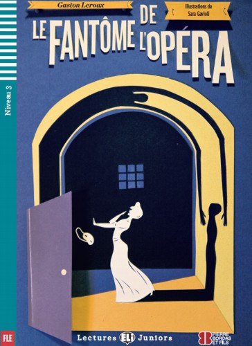 Gaston Leroux: Le Fantôme de l'Opéra + CD könyv
