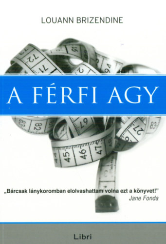 Louann Brizendine: A férfi agy könyv