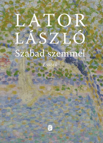 Lator László: Szabad szemmel e-Könyv