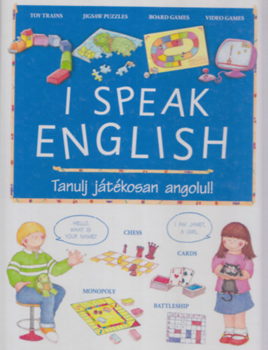 Fodor Berndadett szerk.: I Speak English - Tanulj játékosan angolul! antikvár