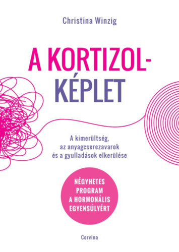 Christina Winzig: A kortizolképlet könyv