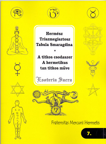 Hermész: A titkos csodaszer  könyv