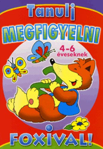 Tanulj megfigyelni Foxival! antikvár