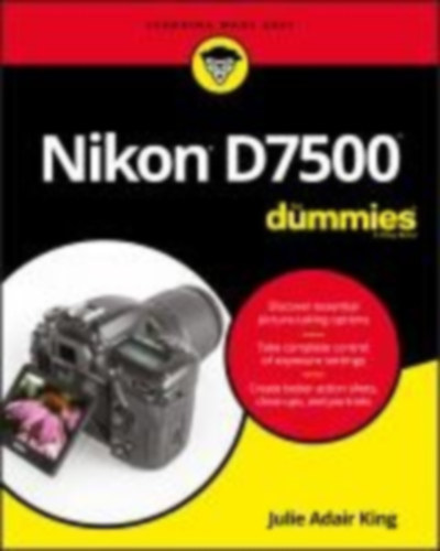 Adair King, Julie: Nikon D7500 For Dummies idegen