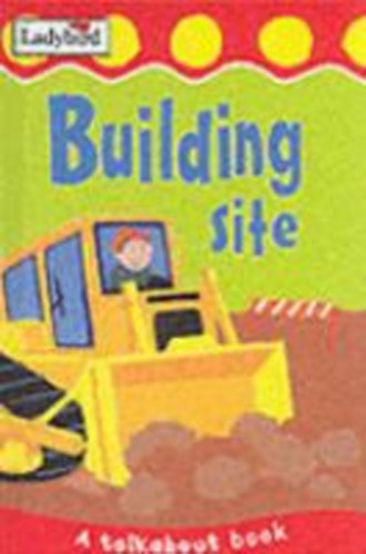 Lorraine Horsley: Building Site antikvár