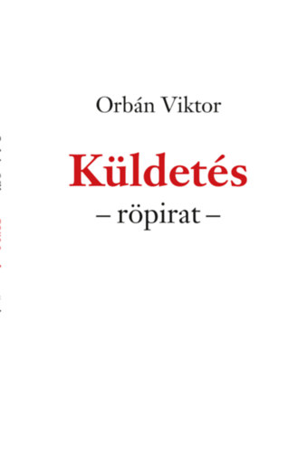 Orbán Viktor: Küldetés könyv