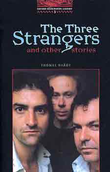 Thomas Hardy: The Three Strangers and Other Stories (OBW 3) antikvár