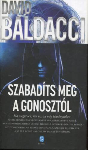 David Baldacci: Szabadíts meg a Gonosztól antikvár