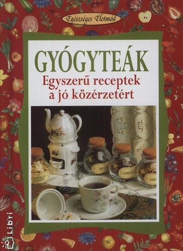 Walter Pedrotti: Gyógyteák könyv