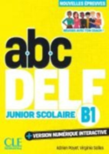 Payet, Adrien - Salles, Virginie: abc DELF Junior Scolaire B1 idegen