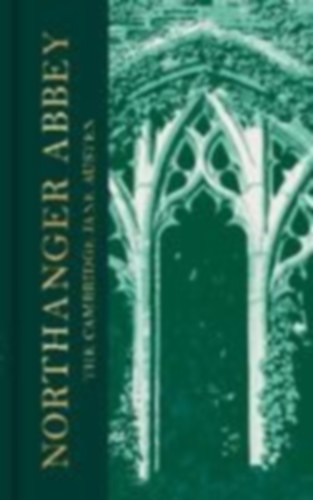 Austen, Jane: Northanger Abbey idegen