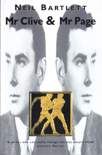 Neil Bartlett: Mr Clive and Mr Page antikvár