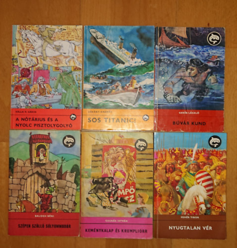 Kállai R. Gábor, Dékány András, Geréb LÁszló, Fehér Tibor, Balogh Béni, Csukás István: 6 klasszikus magyar ifjúsági regény a Delfin könyvek sorozatából: Keménykalap és krumpliorr, A nótárius és a nyolc pisztolygolyó, Szépen szálló sólyommadár, Nyugtalan vér, Búvár Kund, SOS Titanic! antikvár