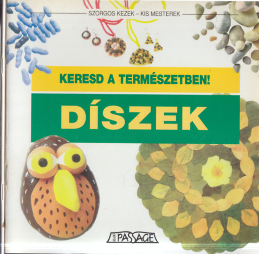 2 db díszítés: Díszek - Keresd a természetben! + Díszítés - Karácsonyi ajándékötletek antikvár
