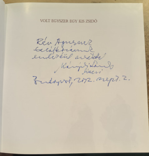 Volt egyszer egy kis zsidó - Erdélyi jiddis népköltészet - Dedikált antikvár