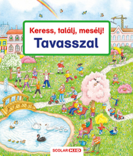 Susanne Gernhäuser: Keress, találj, mesélj! - Tavasszal könyv