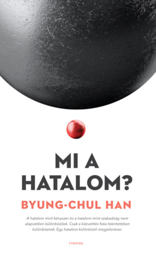 Byung-Chul Han: Mi a hatalom? e-Könyv