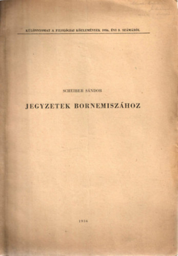 Scheiber Sándor: Jegyzetek Bornemiszához antikvár