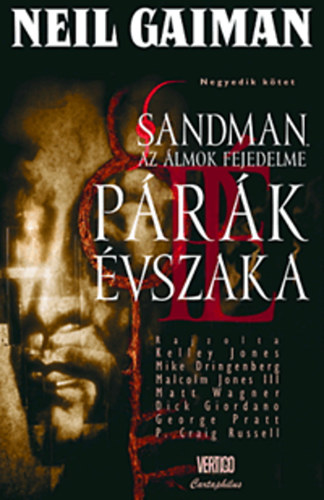 Neil Gaiman: Sandman, az Álmok Fejedelme 4. - Párák évszaka antikvár