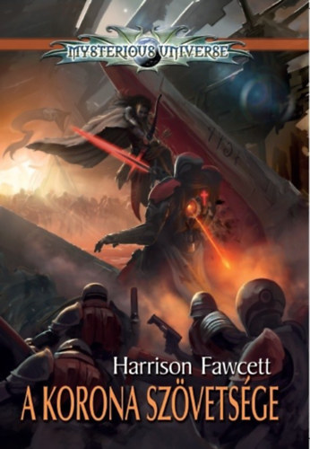 A Korona Szövetsége – Harrison Fawcett