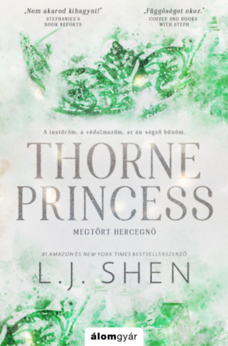 L. J. Shen: Thorne Princess - Megtört hercegnő antikvár