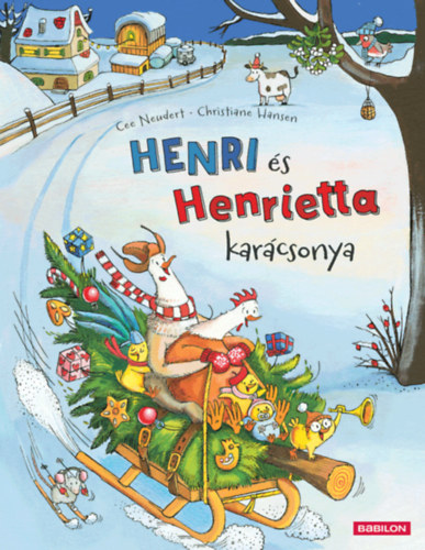 Cee Neudert: Henri és Henrietta karácsonya könyv