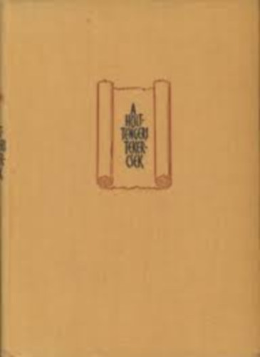 Millar Burrows: A holttengeri tekercsek antikvár