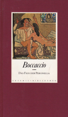 Giovanni Boccaccio: Das Fass Der Peronella antikvár
