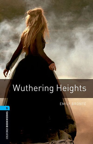 Emily Bronte: Wuthering Heights (OBW 5) antikvár
