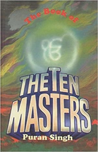 Puran Singh: The Book of The Ten Masters antikvár