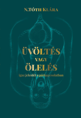 Üvöltés vagy ölelés akciós termékkép 1