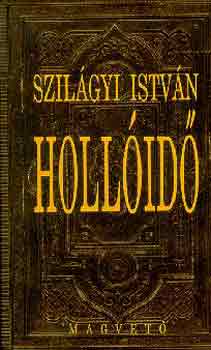 Szilágyi István: Hollóidő antikvár