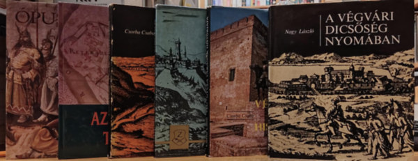 Nagy László, Csorba Csaba, Sugár István, Mészáros Károly, Koncz János: 6 db magyar helytörténet: A végvári dicsőség nyomában; Vég-Gyula várának históriája; Az egri vár és viadala; Várak a hegyalján; Az aradi vár története; Ópusztaszer antikvár