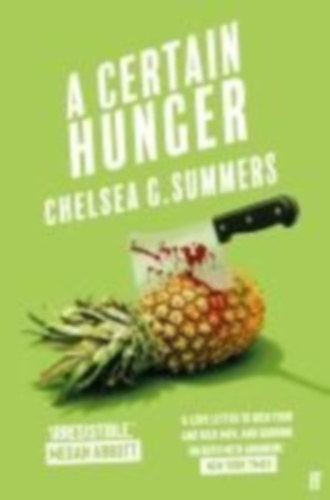 Summers, Chelsea G.: A Certain Hunger idegen