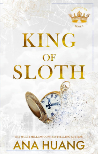 King of Sloth – A restség – Ana Huang