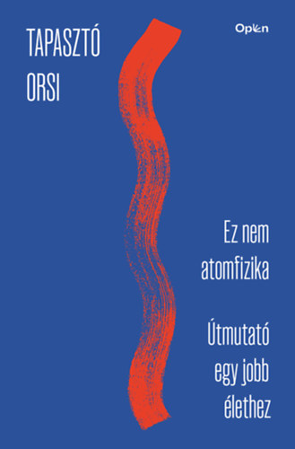 Tapasztó Orsi: Ez nem atomfizika e-Könyv