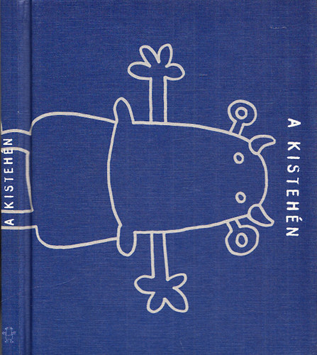 Kollár-Klemencz László; Igor Lazin: A kistehén antikvár