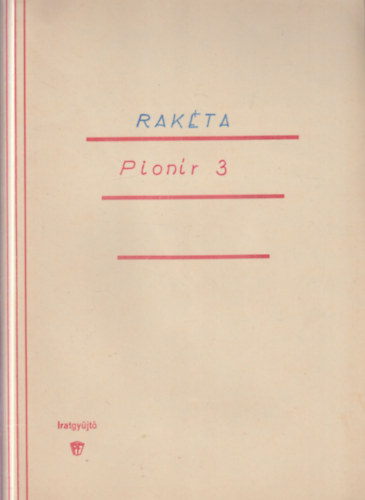 "Pionir 3" rakéta (kivágható modell, mappában) antikvár