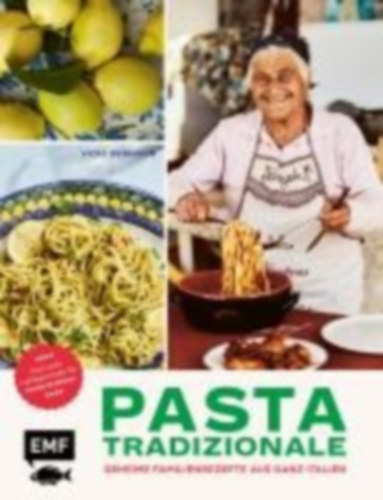 Bennison, Vicky: Pasta Tradizionale - Noch mehr Lieblingsrezepte der "Pasta Grannies" idegen
