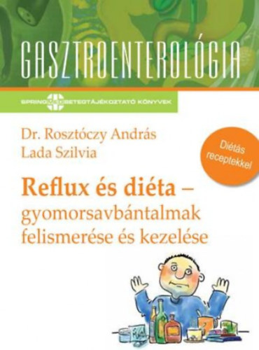 Rosztóczy András, Lada Szilvia: Reflux és diéta antikvár