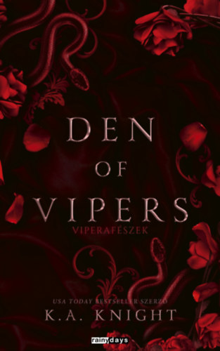 K.A. Knight: Den of Vipers - Viperafészek e-Könyv
