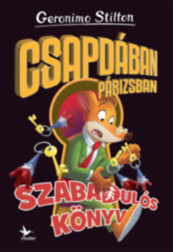 Geronimo Stilton: Csapdában Párizsban - Szabadulós könyv 3. antikvár